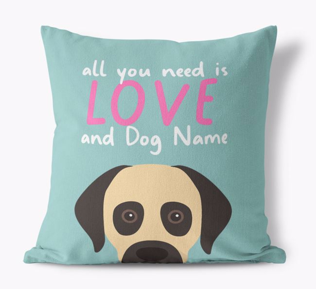 All You Need Is Love: Personalized {breedFullName} Canvas Pillow